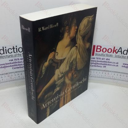 Picture of Artemisia Gentileschi and the Authority of Art: Critical Reading and Catalogue Raisonne