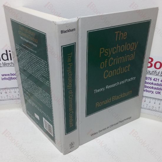 Picture of The Psychology of Criminal Conduct: Theory, Research and Practice