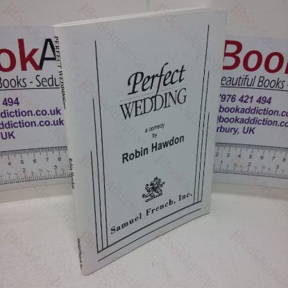 Picture of Perfect Wedding: A Comedy