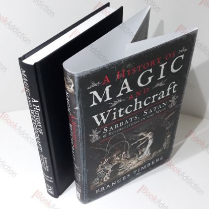 Picture of A History of Magic and Witchcraft : Sabbats, Satan and Superstitions in the West