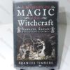 Picture of A History of Magic and Witchcraft : Sabbats, Satan and Superstitions in the West