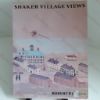Picture of Shaker Village Views : Illustrated Maps and Landscape Drawings by Shaker Artists of the Nineteenth Century