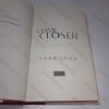 Picture of Come Closer : A Novel
