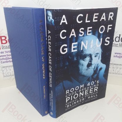 Picture of A Clear Case of Genius: Room 40's Code-Breaking Pioneer