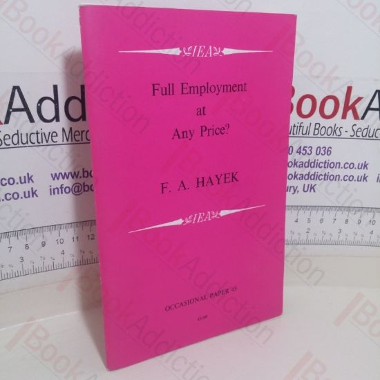 Picture of Full Employment at Any Price? (Occasional Paper, No. 45)