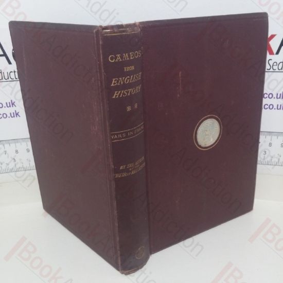 Picture of Cameos from English History: The Wars in France