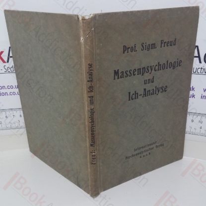 Picture of Massenpsychologie Und Ich-Analyse [Group Psychology and the Analysis of the Ego]