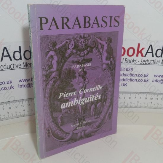 Picture of Pierre Corneille: AmbiguitÃ¯Ã©s (Parabasis 1)