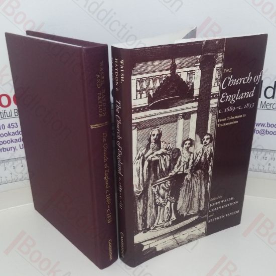 Picture of The Church of England c. 1689-c1833: From Toleration to Tractarianism