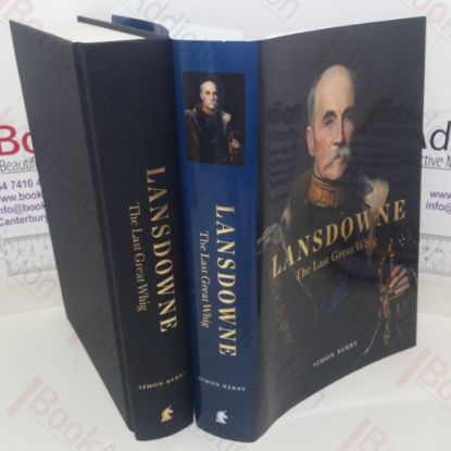Picture of Lansdowne: The Last Great Whig