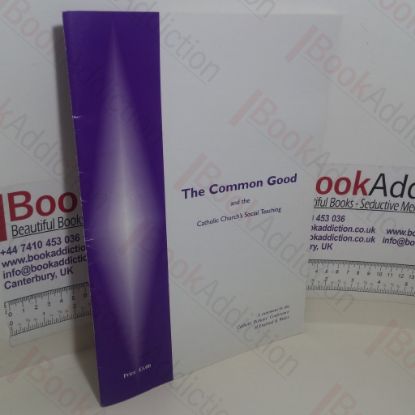 Picture of The Common Good and the Catholic Church's Social Teaching: A Statement by the Catholic Bishops' Conference of England and Wales