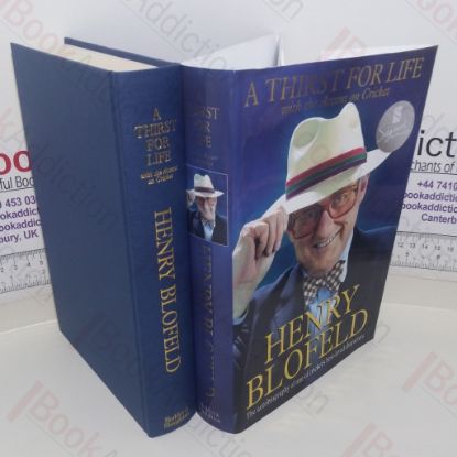 Picture of A Thirst for Life: With the Accent on Cricket (Signed)