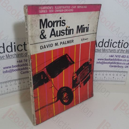 Picture of Morris and Austin Mini: Including Saloons, Estate Cars, Vans and Coopers (Illustrated Car Servicing Series for Owner Drivers)