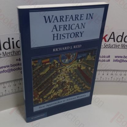 Picture of Warfare in African History (New Approaches to African History Series)