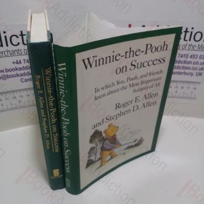 Picture of Winnie-the-Pooh on Success : In Which You, Pooh and Friends Learn About the Most Important Subject of All