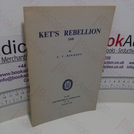 Picture of Ket's Rebellion, 1549 (Historical Association General Series, No. 12)