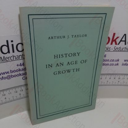 Picture of History in an Age of Growth