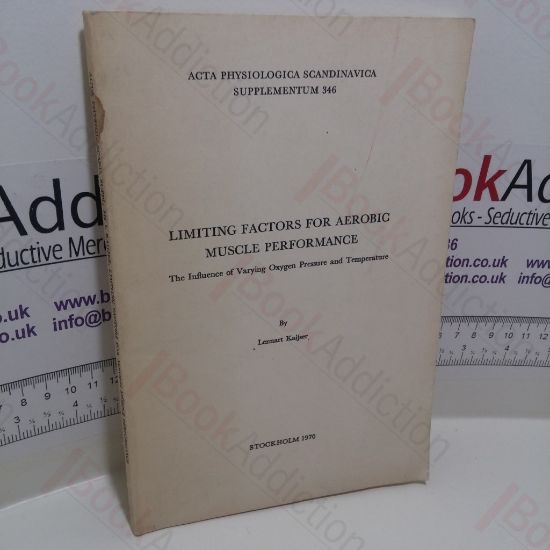 Picture of Limiting Factors for Aerobic Muscle Performance : The Influence of Varying Oxygen Pressure and Temperature