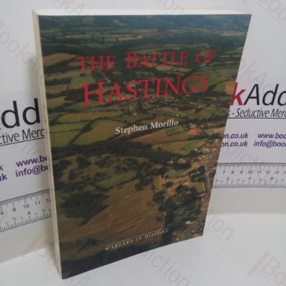Picture of The Battle of Hastings : Sources and Interpretations (Warfare in History Series)