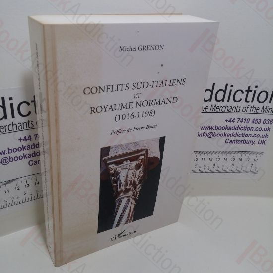 Picture of Conflits Sud-Italiens et Royaume Normand (1016-1198)