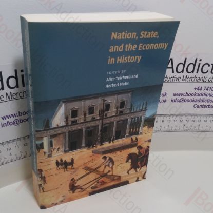 Picture of Nation, State, and the Economy in History