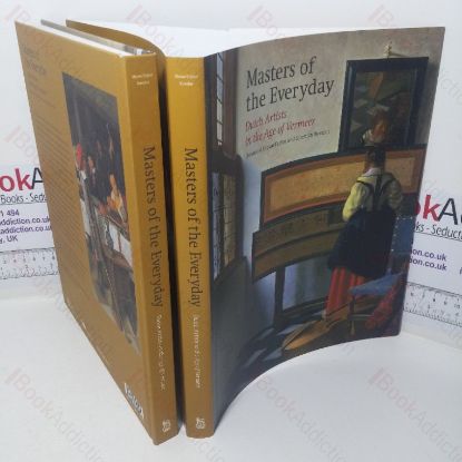 Picture of Masters of the Everyday: Dutch Artists in the Age of Vermeer