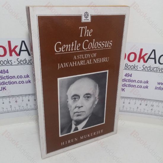 Picture of The Gentle Colossus: A Study of Jawaharlal Nehru