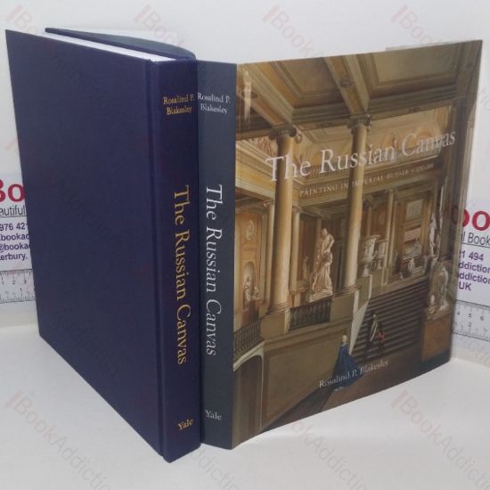 Picture of The Russian Canvas: Painting in Imperial Russia, 1757-1881