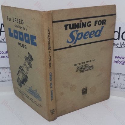 Picture of Tuning for Speed: How to Increase the Performance of a Standard Motorcycle Engine for Racing and Competition Work
