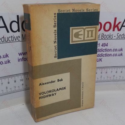 Picture of Volokolamsk Highway (Soviet Novels series)