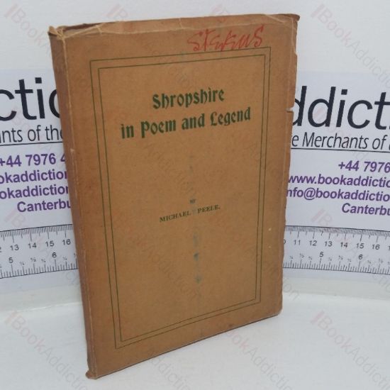 Picture of Shropshire in Poem and Legend