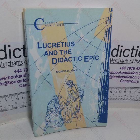 Picture of Lucretius and the Didactic Epic (Classical World series)