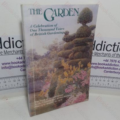 Picture of The Garden: A Celebration of One Thousand Years of British Gardening (Exhibition Catalogue, Victoria and Albert Museum, 1979)