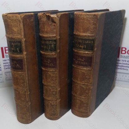 Picture of The Complete Works of Shakespeare, with a Memoir and Essay on his Genius, Also Historical and Critical Studies of Shakespeare's Text, Characters and Commentators; Annotations and Introductory Remarks on the Plays, Volumes I, II and III
