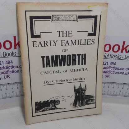 Picture of The Early Families of Tamworth, Capital of Mercia (Signed)