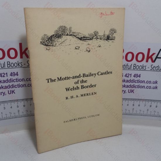Picture of The Motte-and-Bailey Castles of the Welsh Borders