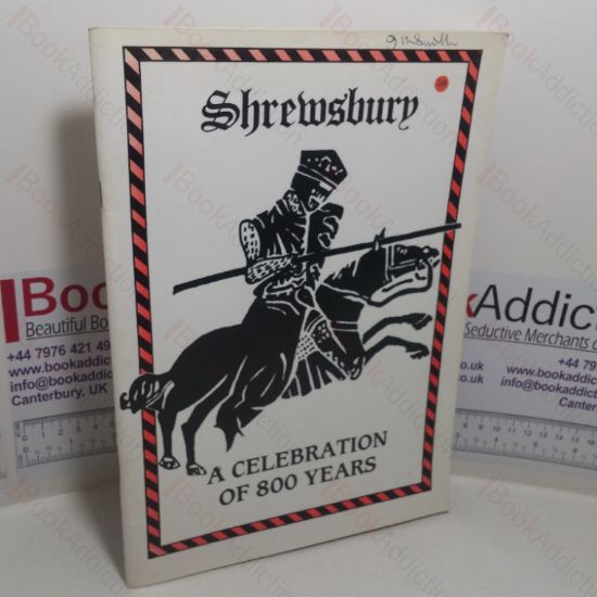 Picture of Shrewsbury: A Celebration of 800 Years, 1189-1989