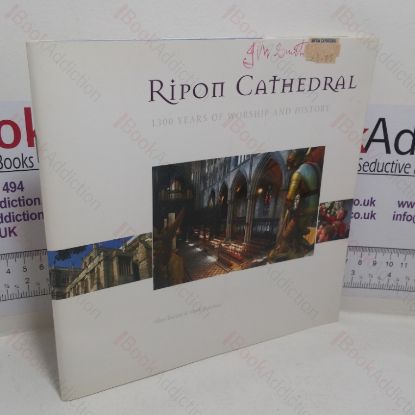 Picture of Ripon Cathedral: 1300 Years of Worship and History