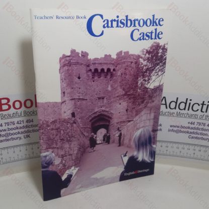 Picture of Carisbrooke Castle: Teachers' Resource Book