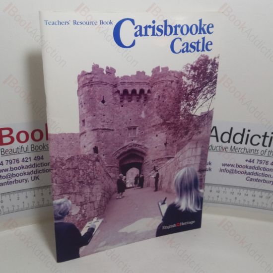 Picture of Carisbrooke Castle: Teachers' Resource Book