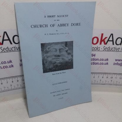 Picture of A Short Account of the History of the Church of Abbey Dore