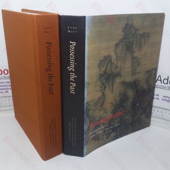 Picture of Possessing the Past: Treasures from the National Palace Museum, Taipei