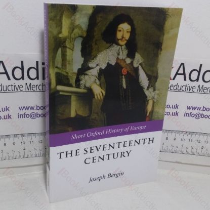 Picture of The Seventeenth Century - Europe, 1598-1715 (The Short Oxford History of Europe series)