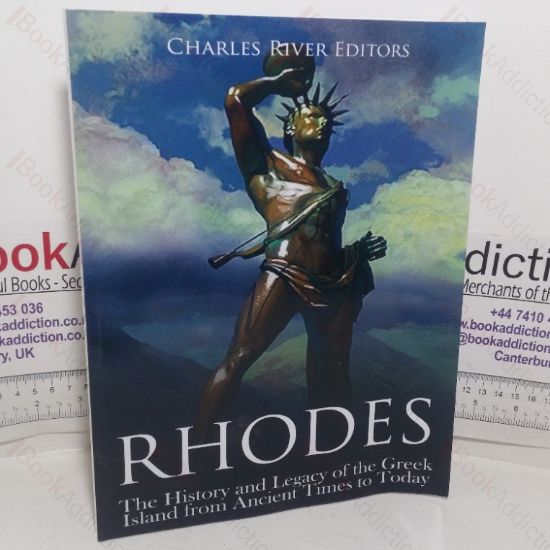 Picture of Rhodes: The History and Legacy of the Greek Island from Ancient Times to Today
