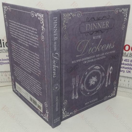 Picture of Dinner with Dickens: Recipes inspired by the Life and Work of Charles Dickens