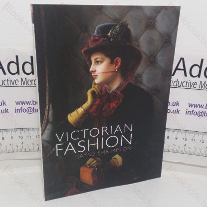 Picture of Victorian Fashion (Shire Library series)