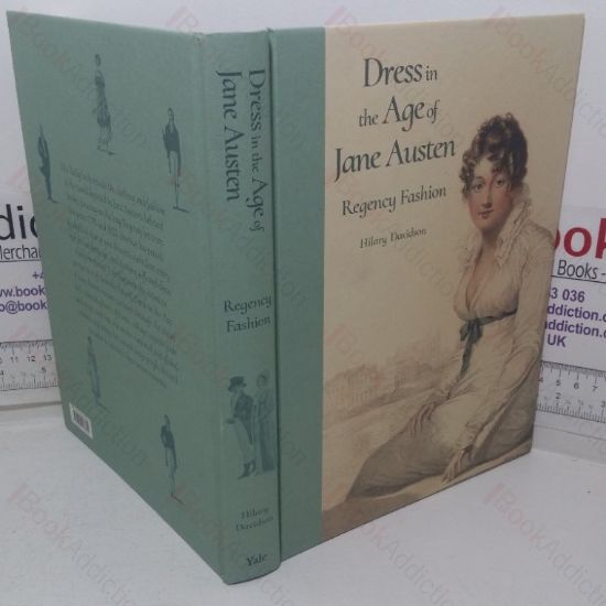 Picture of Dress in the Age of Jane Austen: Regency Fashion