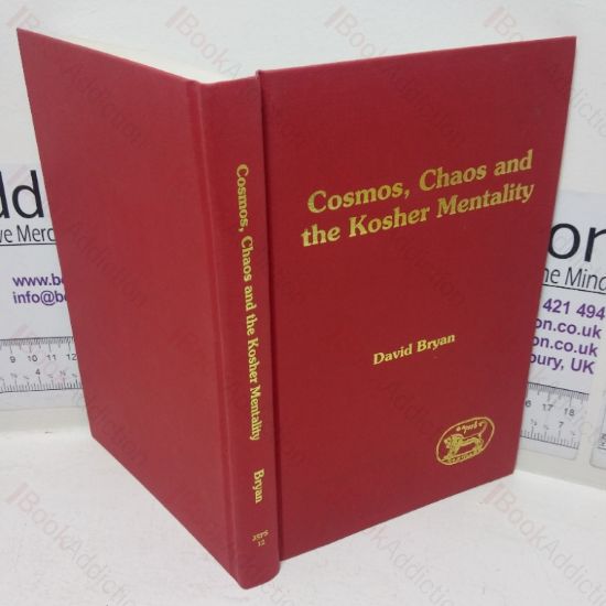 Picture of Cosmos, Chaos and the Kosher Mentality (Journal for the Study of the Pseudepigrapha Supplement series, No. 12)