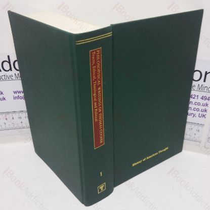 Picture of The Philosophical Writings of Thomas Cooper, Volume 1 - Tracts, Ethical, Theological and Political (History of American Thought series)