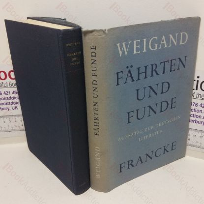 Picture of Fährten und Funde: Aufsätze zur Deutschen Literatur; Herausgegeben von A Leslie Willson